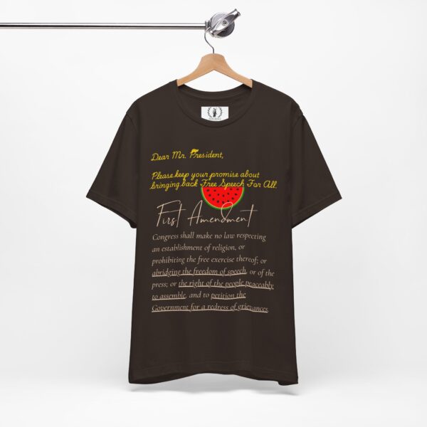 Dear Mr. President - Free Speech 🍉 First Amendment Freedom Tee - Unisex Jersey Short Sleeve T-Shirt with Watermelon - Image 7