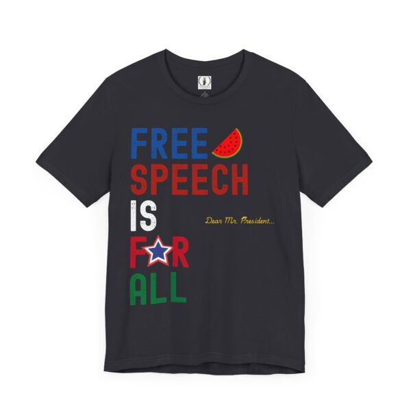 Free Speech For All 🍉- Unisex Short Sleeve T-shirt - Image 41