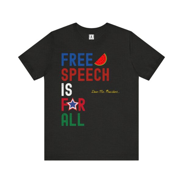 Free Speech For All 🍉- Unisex Short Sleeve T-shirt - Image 13