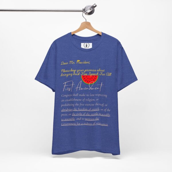 Dear Mr. President - Free Speech 🍉 First Amendment Freedom Tee - Unisex Jersey Short Sleeve T-Shirt with Watermelon - Image 19