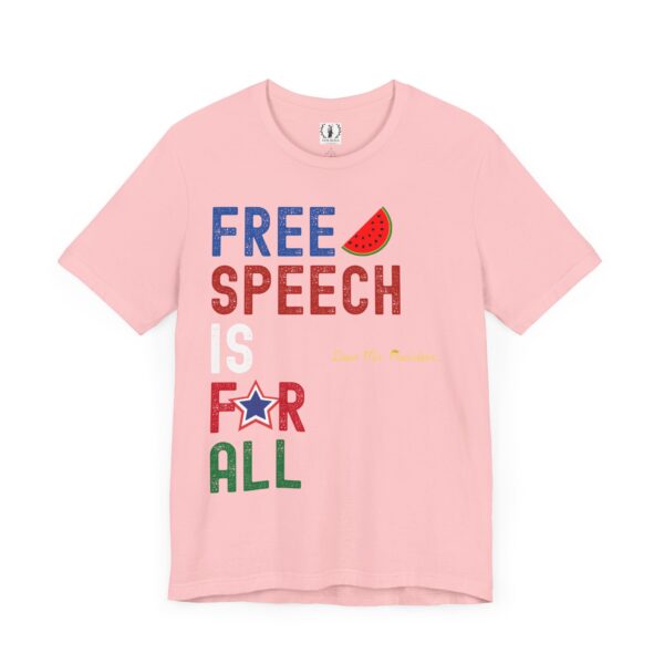 Free Speech For All 🍉- Unisex Short Sleeve T-shirt - Image 29