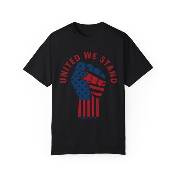 United We Stand USA Fist ✊ - Unisex Garment-Dyed T-shirt - Image 28