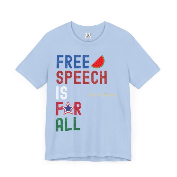 Free Speech For All 🍉- Unisex Short Sleeve T-shirt - Image 20