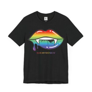 Suck My Rainbow - Pride Vampire Lips- Unisex Jersey Short Sleeve Tee