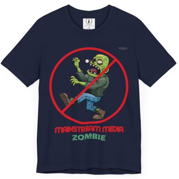 No Mainstream Media Zombie 🧟‍♀️🧟‍♂️ - Activist Unisex Tee - Image 15