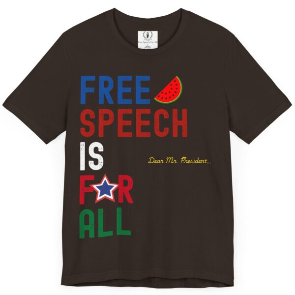 Dear Mr. President, Free Speech Is For All 🍉- Unisex Jersey Bella+Canvas 3001 Short Sleeve Tee - Image 3