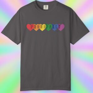 PROUD ALLY Premium Tee 🌈❤️🧡💛💚💙💜 Distressed Retro Look & Feel - Unisex Garment-Dyed T-shirt