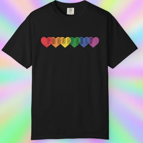 PROUD ALLY Premium Tee 🌈❤️🧡💛💚💙💜 Distressed Retro Look & Feel - Unisex Garment-Dyed T-shirt - Image 23