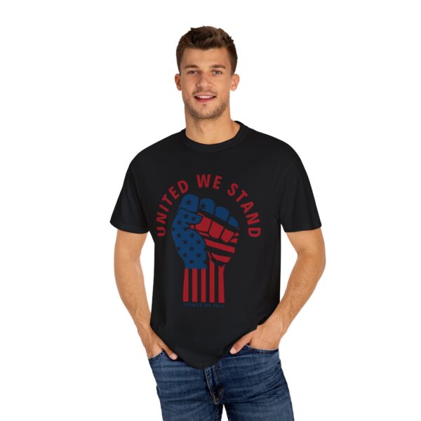United We Stand USA Fist ✊ - Unisex Garment-Dyed T-shirt - Image 17