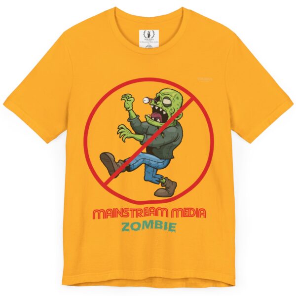 No Mainstream Media Zombie 🧟‍♀️🧟‍♂️ - Activist Unisex Tee - Image 7