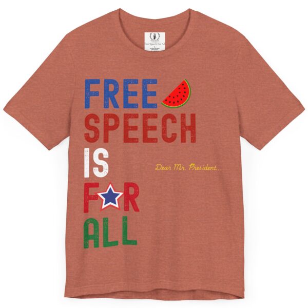 Dear Mr. President, Free Speech Is For All 🍉- Unisex Jersey Bella+Canvas 3001 Short Sleeve Tee - Image 2