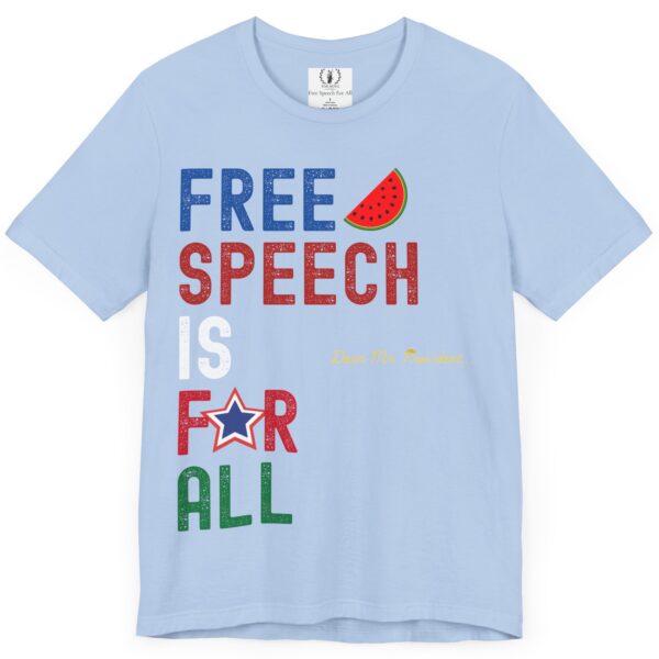 Dear Mr. President, Free Speech Is For All 🍉- Unisex Jersey Bella+Canvas 3001 Short Sleeve Tee - Image 5