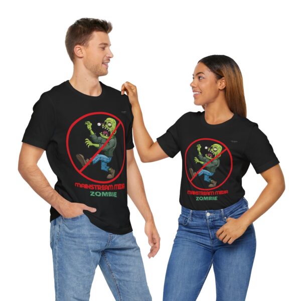 No Mainstream Media Zombie 🧟‍♀️🧟‍♂️ - Activist Unisex Tee - Image 2