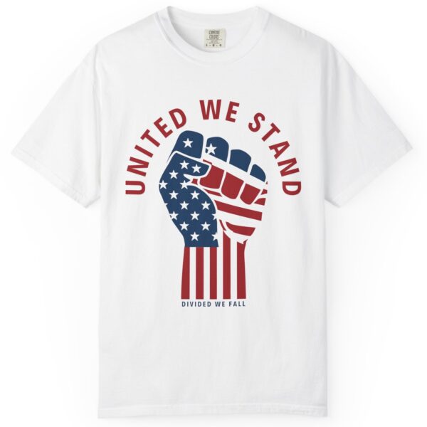 United We Stand USA Fist ✊ - Unisex Garment-Dyed T-shirt - Image 2