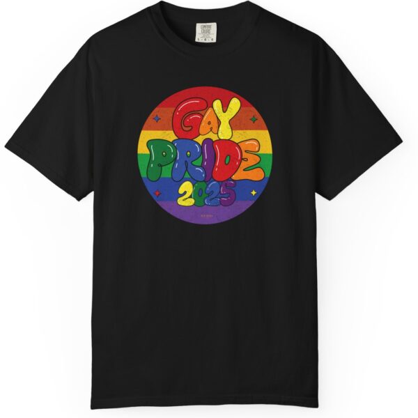 Gay Pride 2025 Bubble Font Premium T-Shirt 🎉🏳️‍🌈 - Unisex Garment-Dyed T-shirt Printed On Comfort Colors 1717 Tee