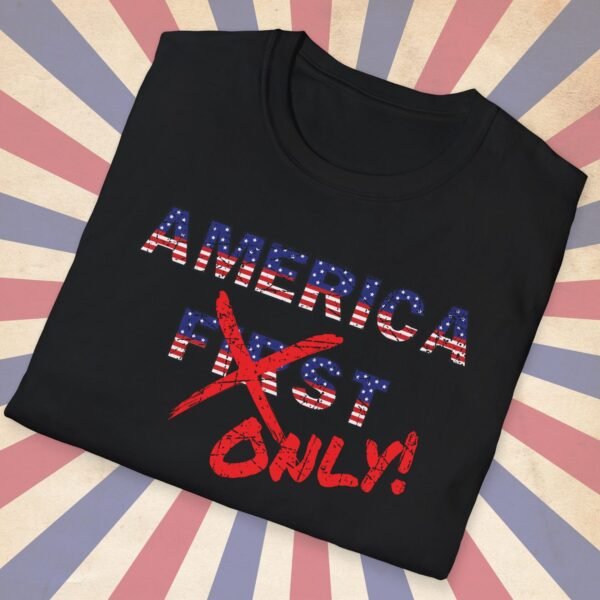 America Only Premium Tee 🇺🇸🔥 - Unisex Softstyle T-Shirt